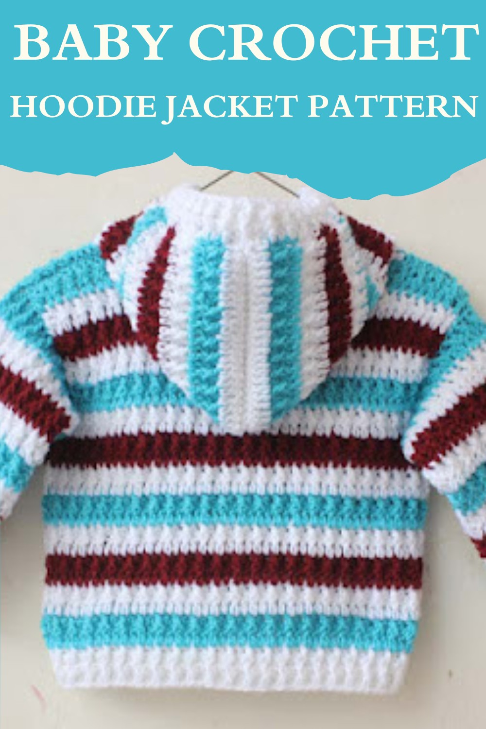 Baby Crochet Hoodie Jacket Pattern
