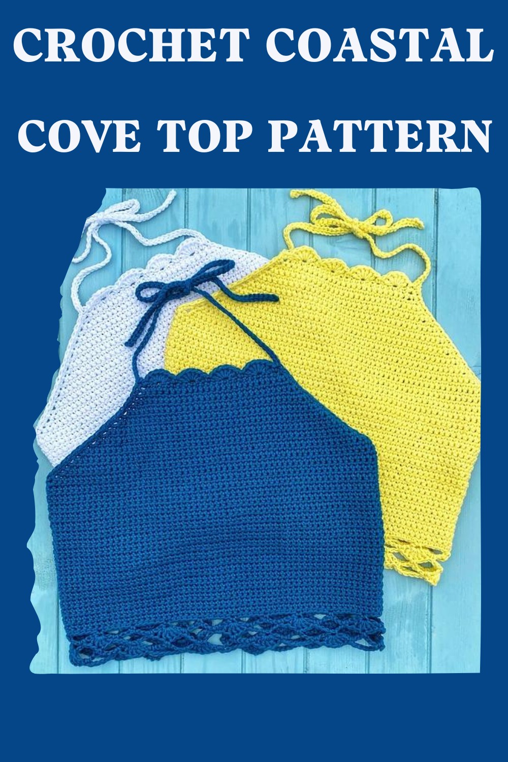 Crochet Coastal Cove Top Pattern
