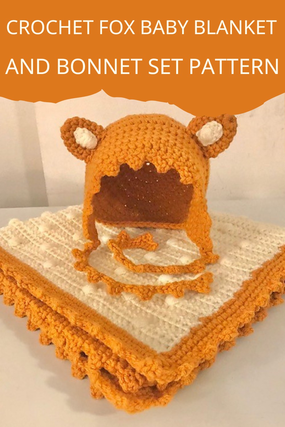 Crochet Fox Baby Blanket And Bonnet Set Pattern