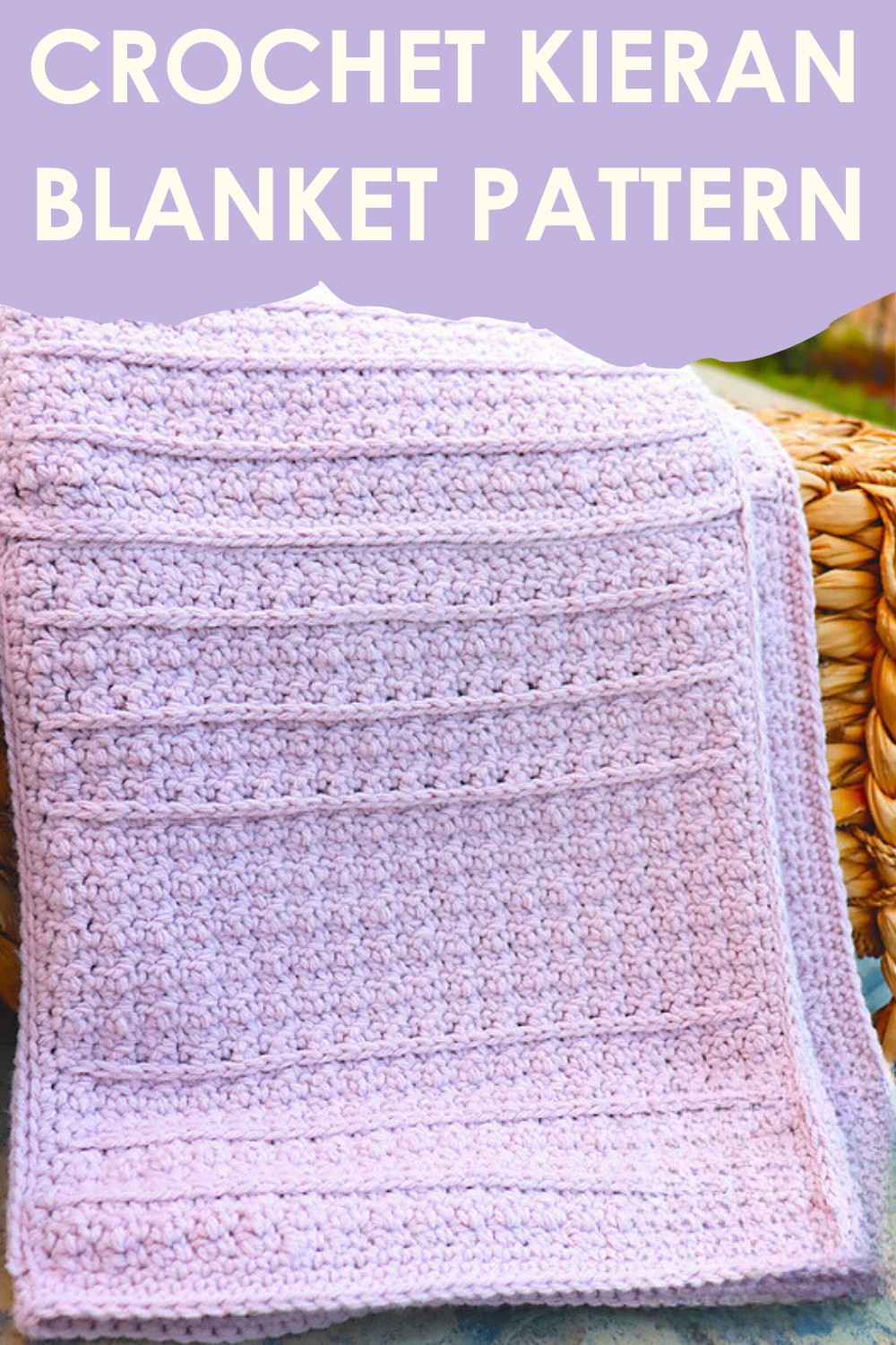 Crochet Kieran Blanket Pattern