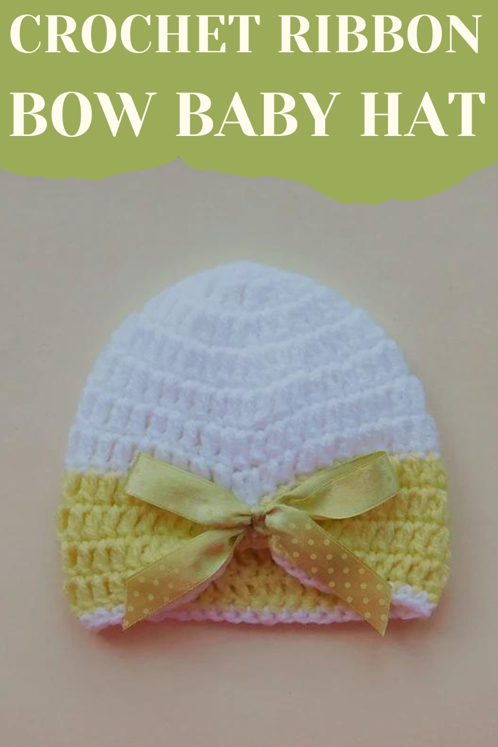  Crochet Ribbon Bow Baby Hat Pattern