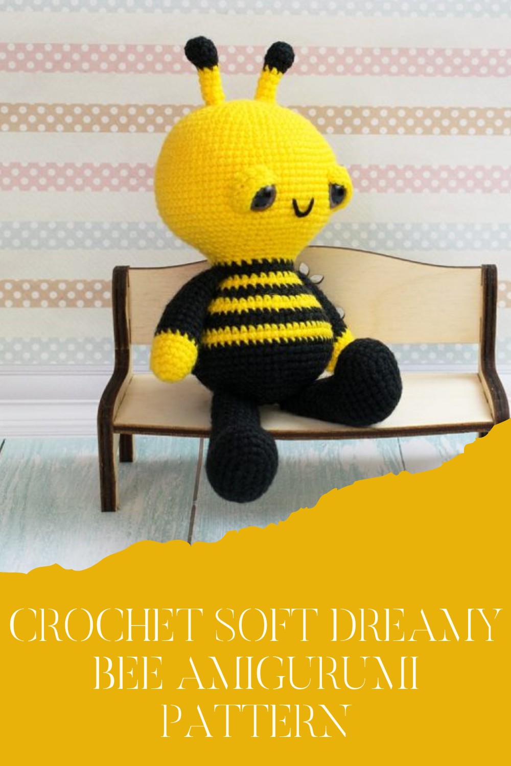 Crochet Soft Dreamy Bee Amigurumi Pattern