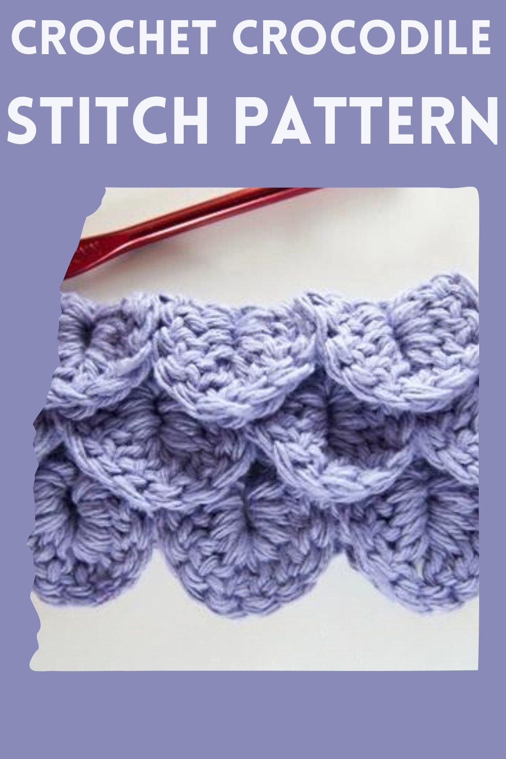 Crochet The Crocodile Stitch Pattern