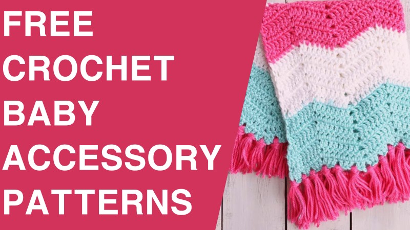 Free Crochet Baby Accessory Patterns