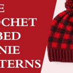 Free Crochet Ribbed Beanie Patterns