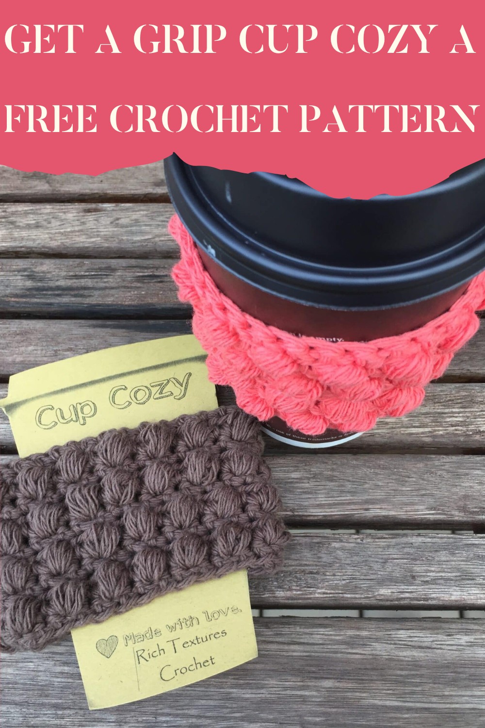 Get A Grip Cup Cozy A Free Crochet Pattern