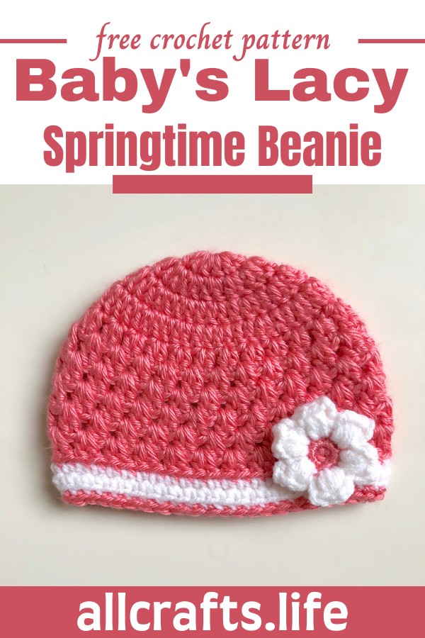 Crochet Baby's Lacy Springtime Beanie Pattern