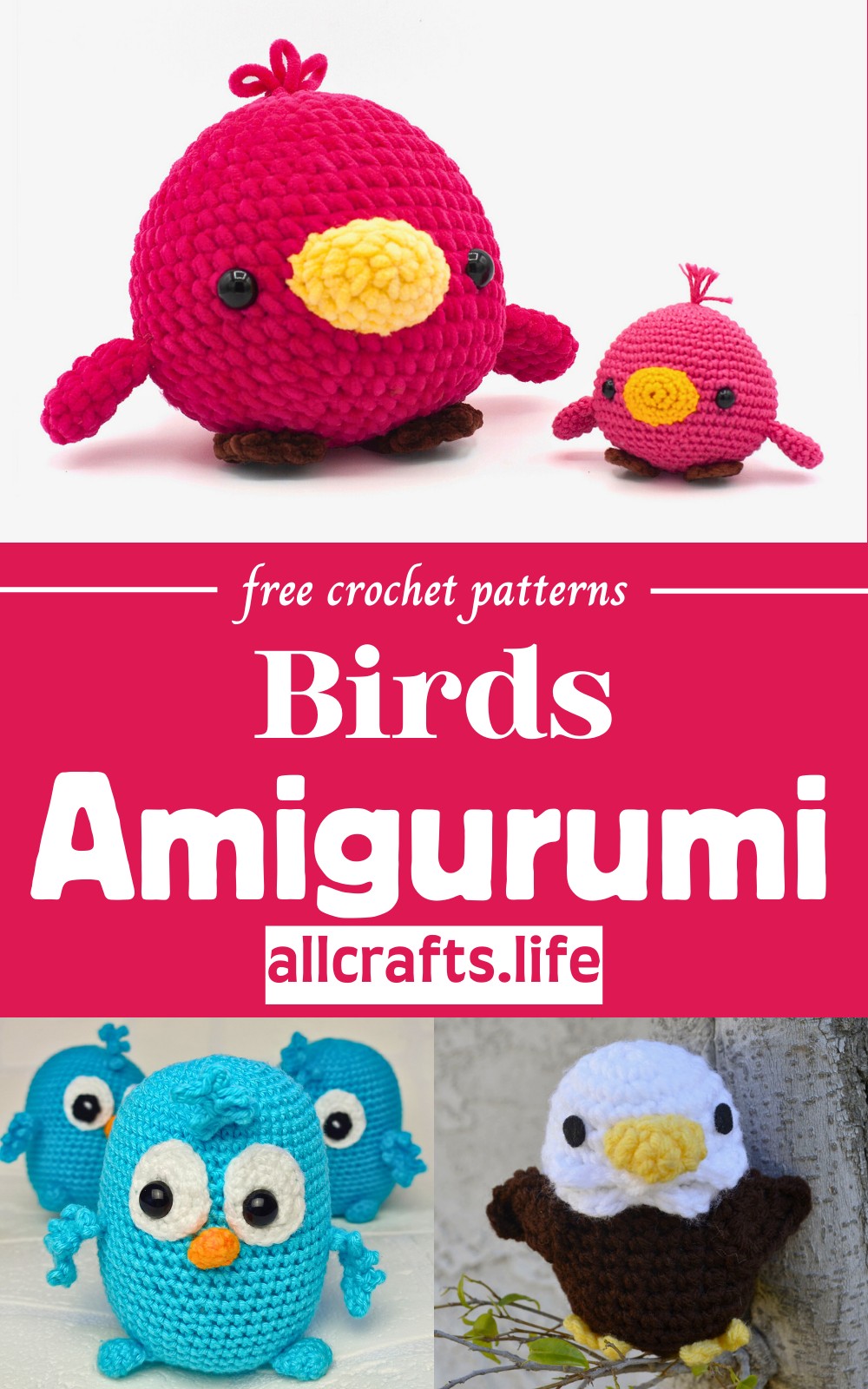 Crochet Birds Amigurumi Patterns