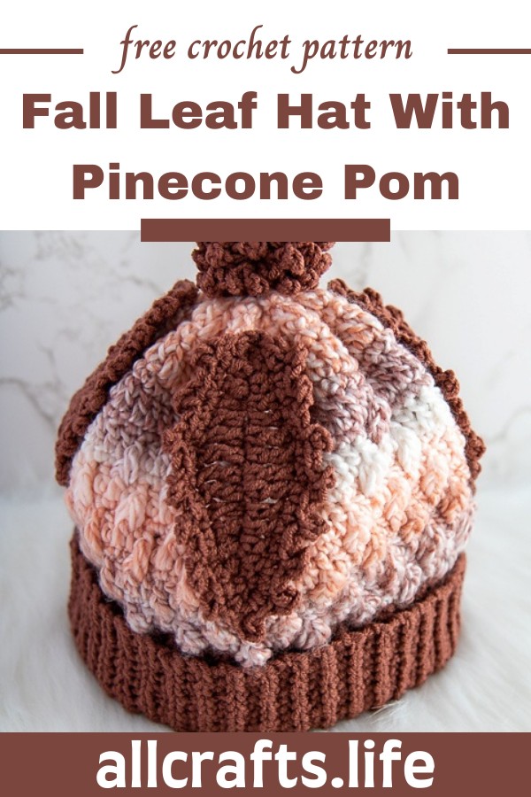 Crochet Fall Leaf Hat With Pinecone Pom Pattern