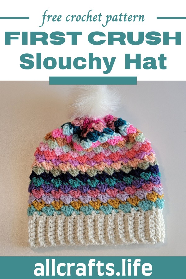 Crochet First Crush Slouchy Hat Pattern