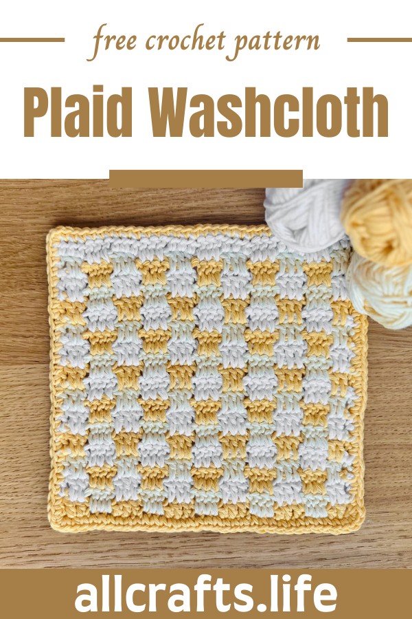 Crochet Plaid Washcloth Pattern