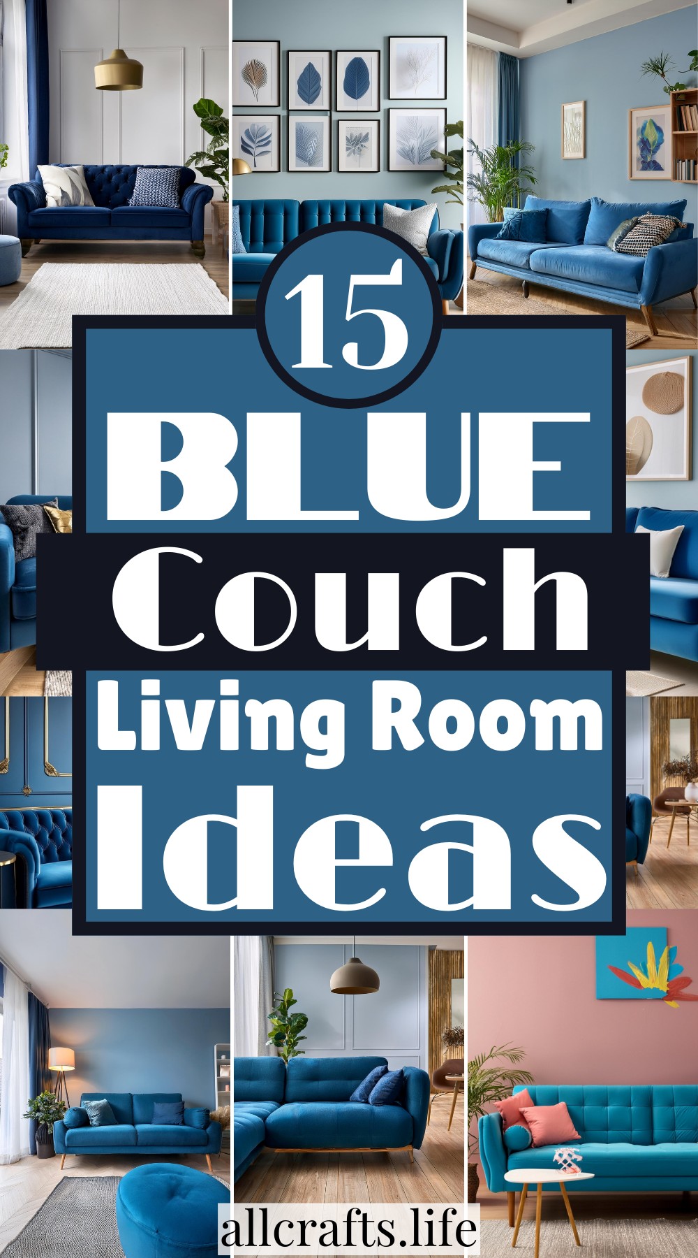 15 Blue Couch Living Room Ideas To Match Modern Vibes