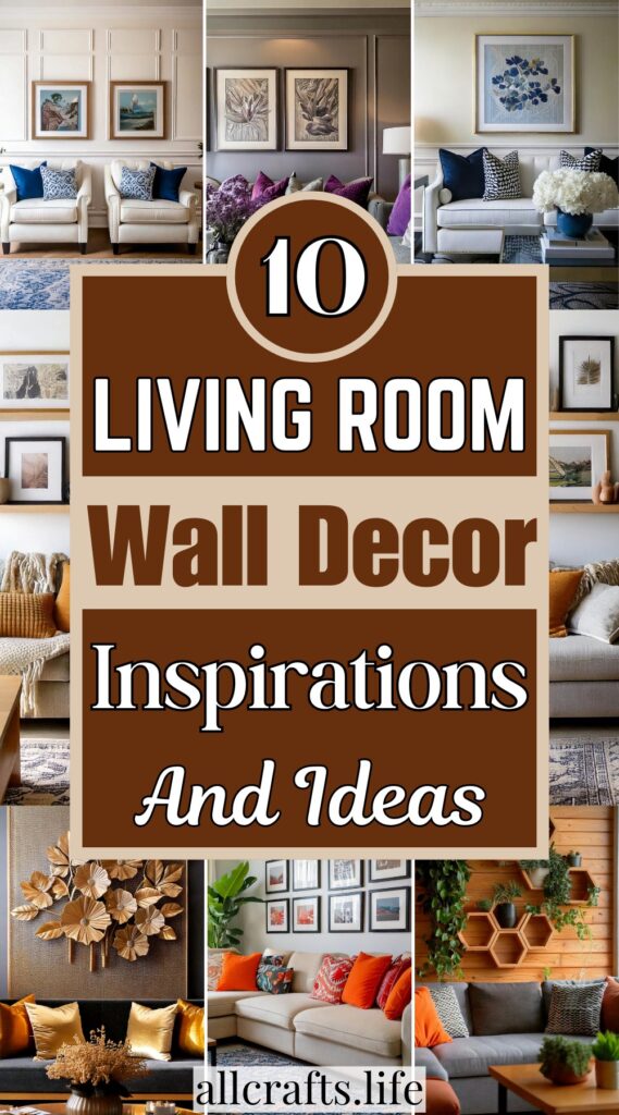 10 Stunning Stylized Living Room Wall Decor Ideas - All Crafts