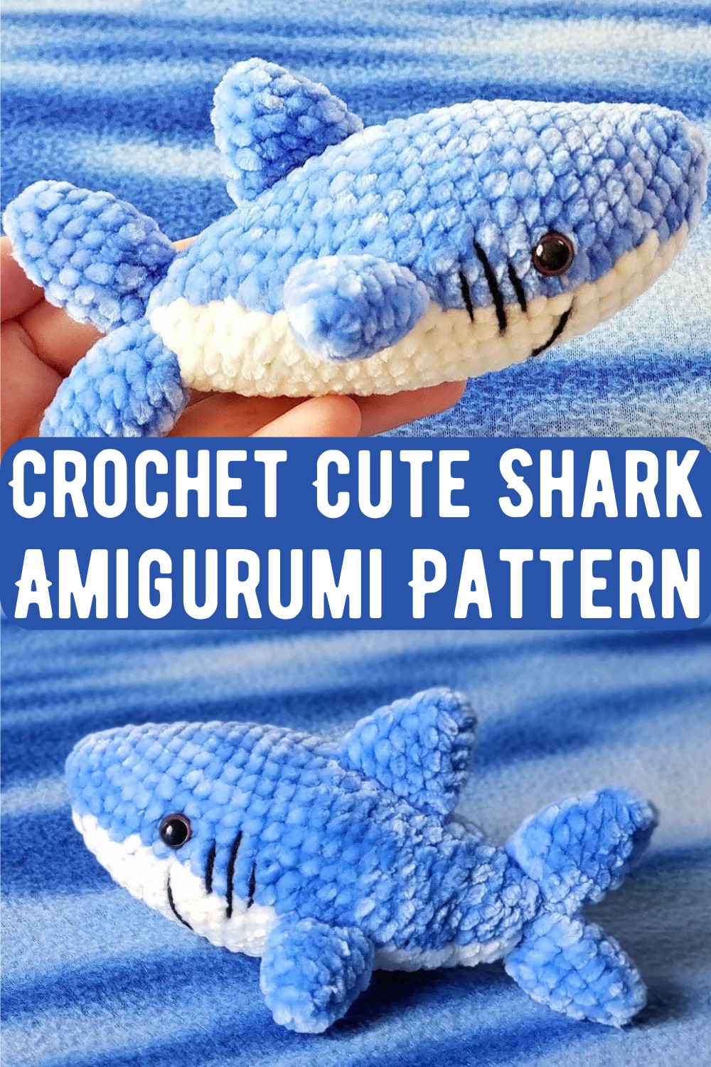 Crochet Cute Shark Amigurumi Pattern