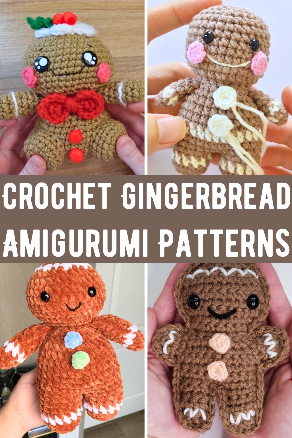 Crochet Gingerbread Amigurumi Patterns