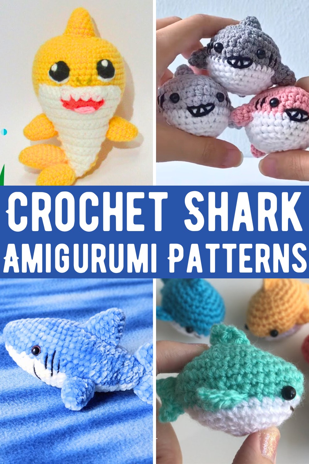 Crochet Shark Amigurumi Patterns