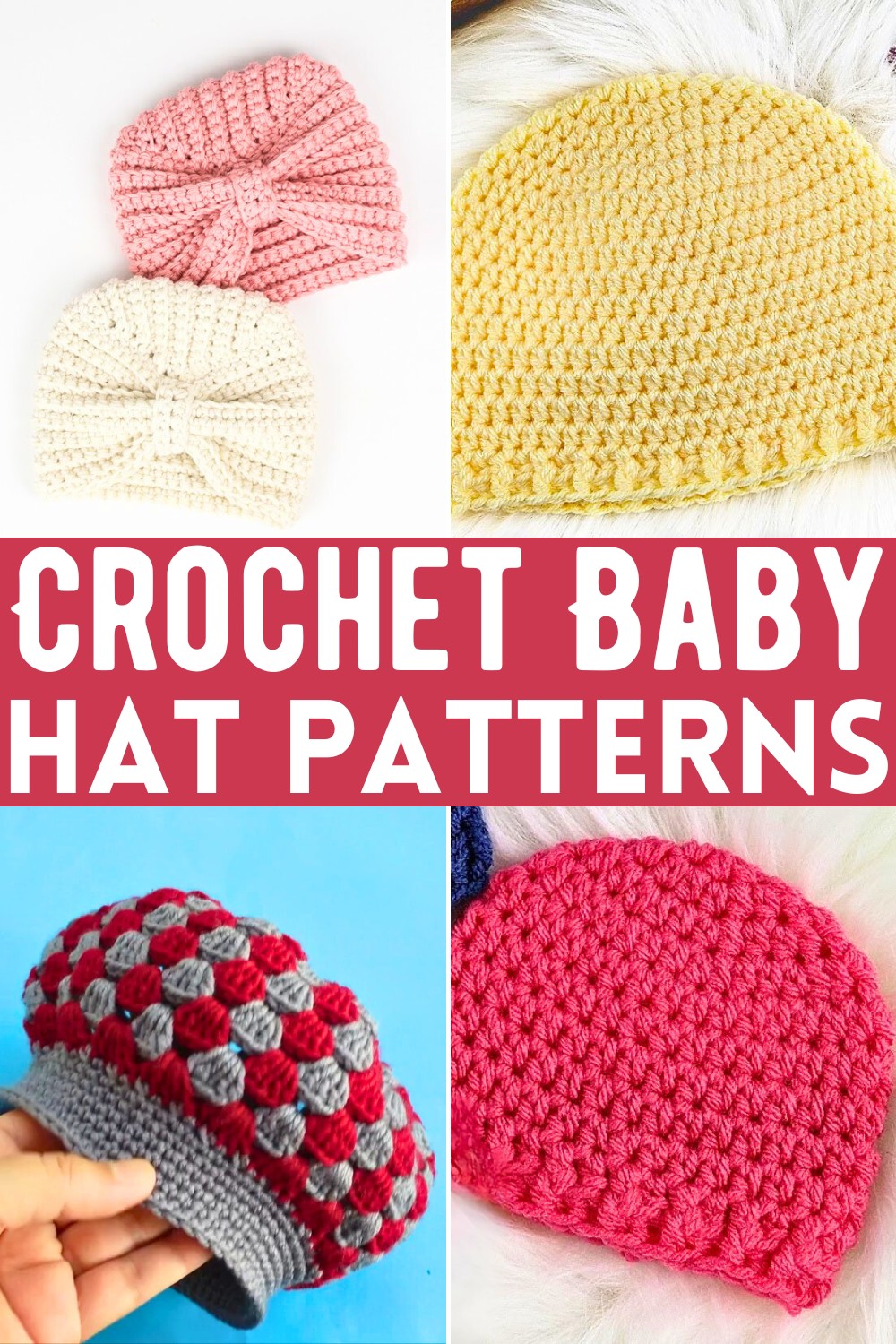 Crochet Baby Hat Patterns