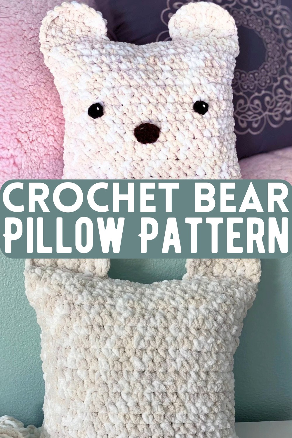 Crochet Bear Pillow Pattern