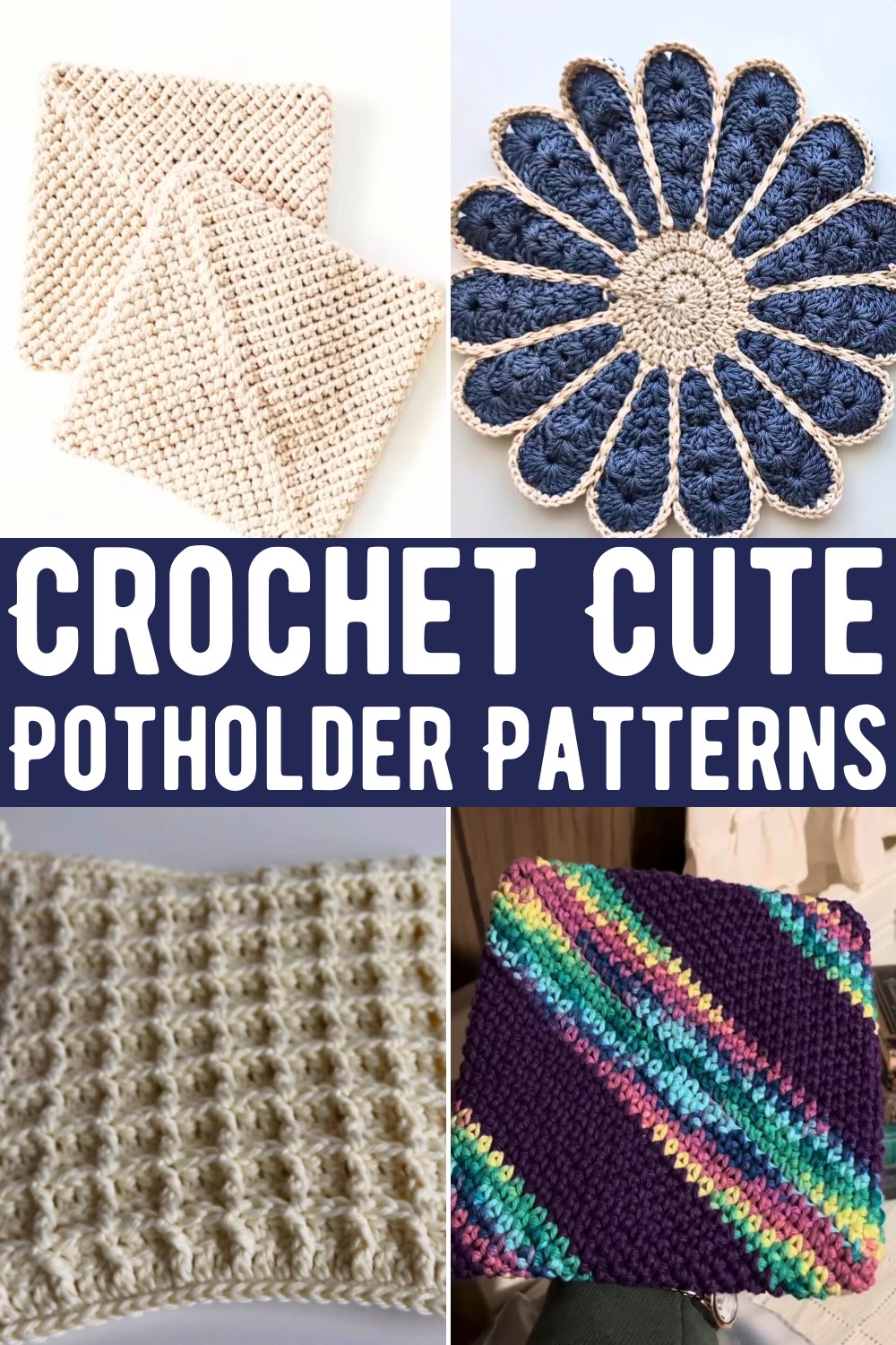 Crochet Cute Potholder Patterns