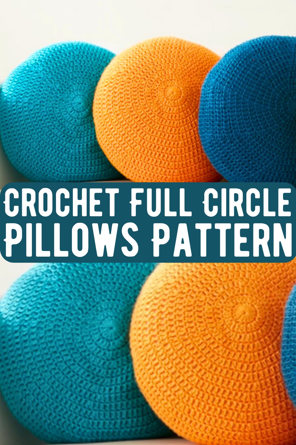 Crochet Full Circle Pillows Pattern