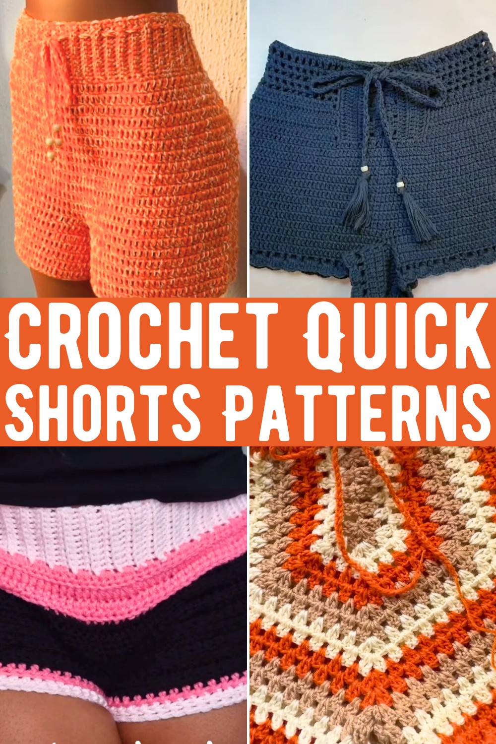 Crochet Quick Shorts Patterns