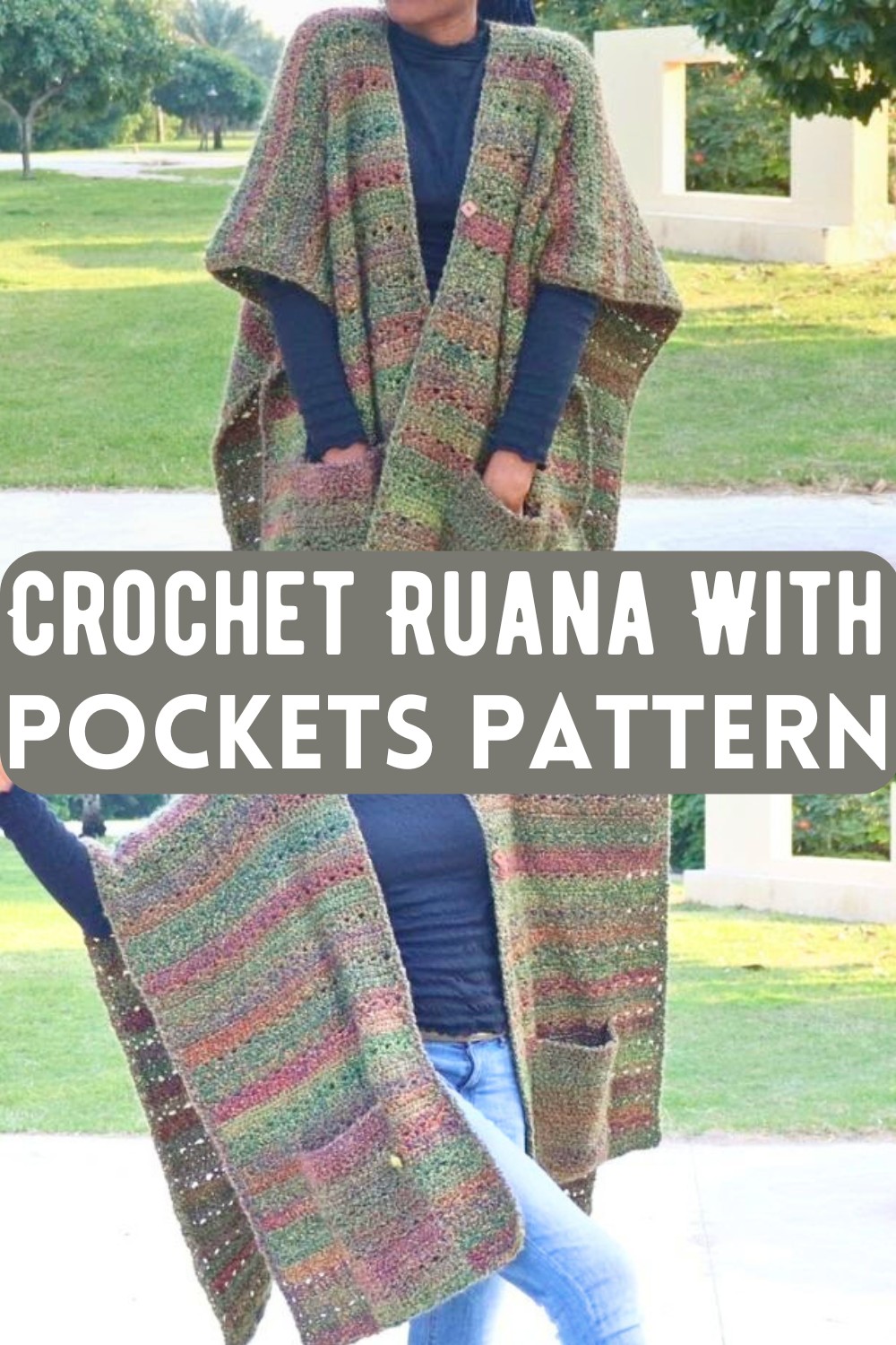 Crochet Ruana With Pockets Pattern