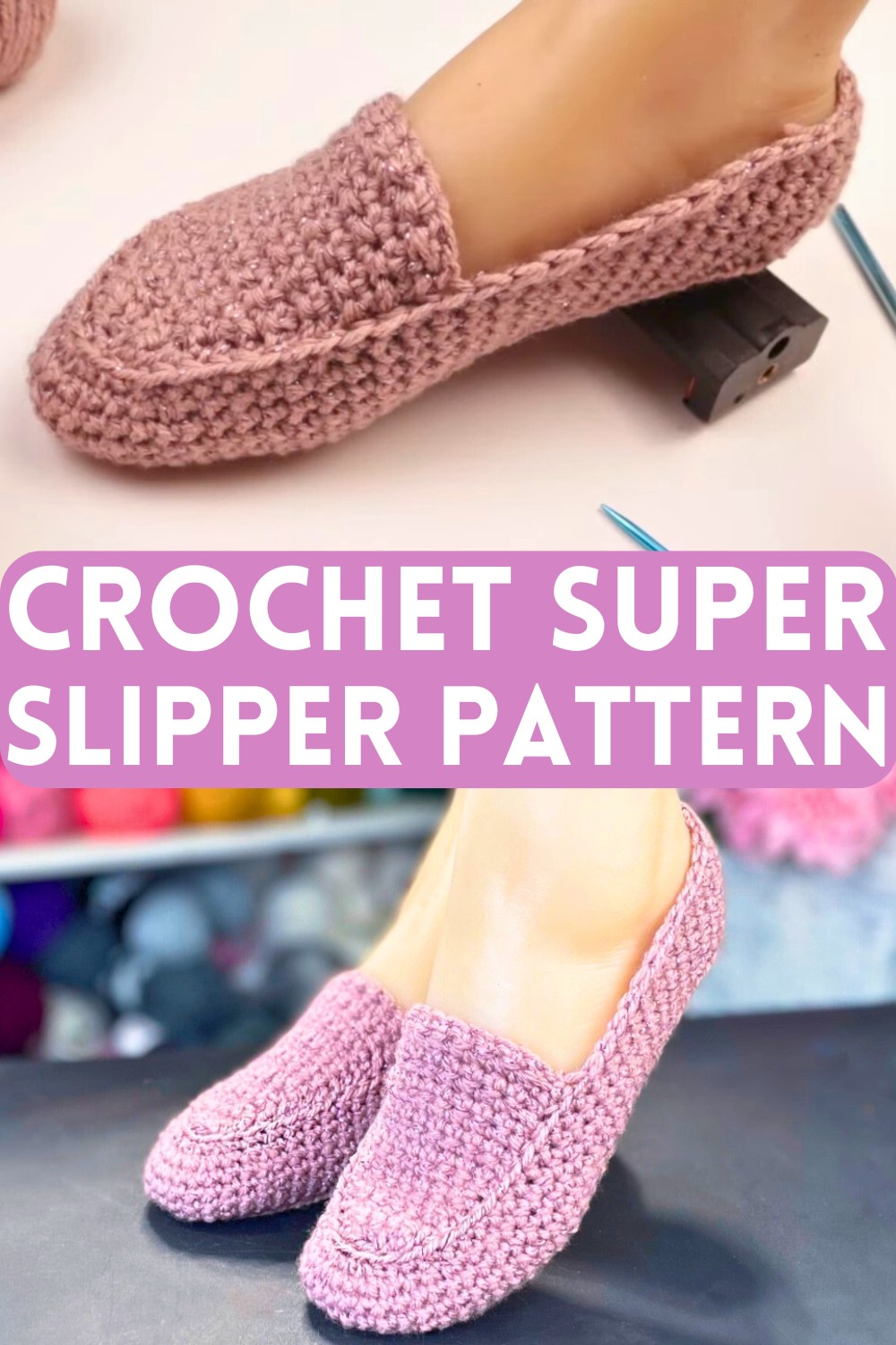 Crochet Super Slipper Pattern