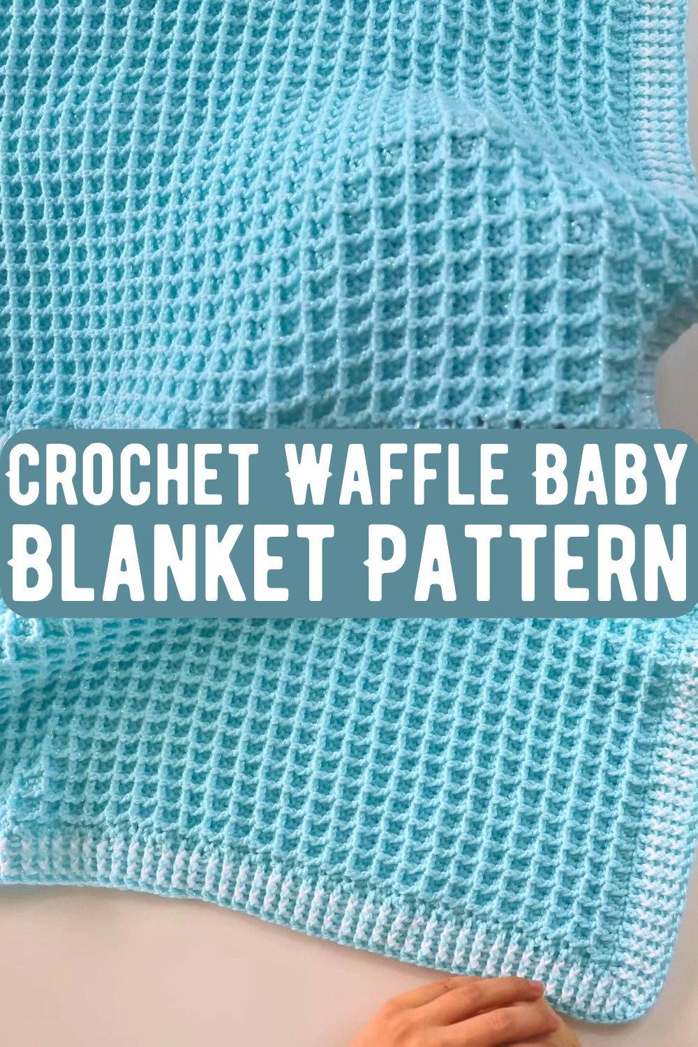 Crochet Waffle Baby Blanket Pattern